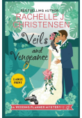 Veils and Vengeance