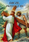Ojcze przebacz mi