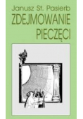 Zdejmowanie pieczęci