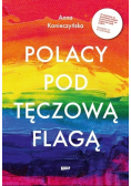 Polacy pod tęczową flagą