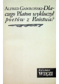 Dlaczego Platon wykluczył poetów z Państwa
