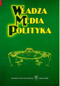Władza media polityka