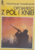 Opowieści z Pól i Kniei