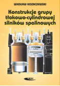 Konstrukcja grupy tłokowo - cylindrowej silników spalinowych