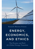 Energy, Economics, and Ethics