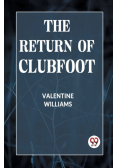 The Return of Clubfoot