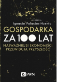 Gospodarka za 100 lat