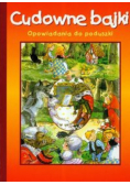 Cudowne bajki Opowiadania do poduszki Tom 3
