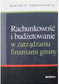 Rachunkowość i budżetowanie w zarządzaniu finansami gminy