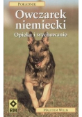 Owczarek niemiecki Opieka i wychowanie
