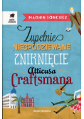 Sanchez Mamen - Zupełnie niespodziewane zniknięcie Atticusa Craftsmana