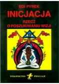 Inicjacja rzecz o poszukiwaczu wizji