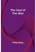 The Soul of the War