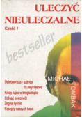 Uleczyć nieuleczalne Część 1