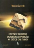 Fizyczne i techniczne zagadnienia odporności na zużycie ciał stałych