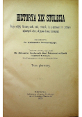 Historya XIX stulecia Tom I 1901 r.
