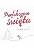 Perfekcyjne święta