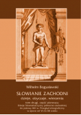 Słowianie zachodni  Tom 2 Część 1