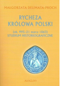 Rycheza Królowa Polski