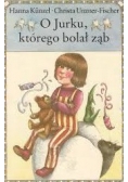 O Jurku, którego bolał ząb