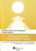 Przezwyciężanie problemów z wagą