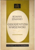 Dekadentyzm Warszawski