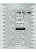Fan fiction Nowe formy opowieści