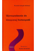 Wprowadzenie do klasycznej homeopatii