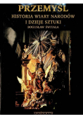 Przemyśl, historia wiary narodów...