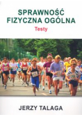 Sprawność fizyczna ogólna Testy