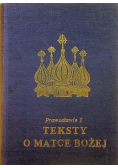 Teksty o Matce Bożej Prawosławie Tom I