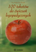 100 tekstów do ćwiczeń logopedycznych