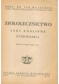 Ziołolecznictwo i leki roślinne. Fytoterapia, 1948r.