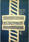 Wytrzymałość materiałów w zadaniach