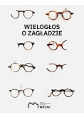 Wielogłos o Zagładzie