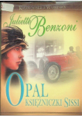Opal księżniczki Sissi