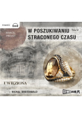 W poszukiwaniu straconego czasu