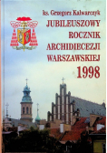 Jubileuszowy rocznik archidiecezji warszawskiej 1998