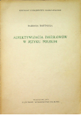 Adiektywizacja imiesłowów w języku polskim