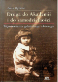 Droga do Akademii i do samodzielności