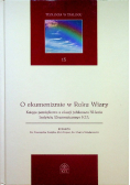 O ekumenizmie w Roku Wiary