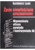 Życie niewłaściwe urozmaicone