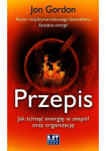 Przepis Jak tchnąć energię w zespół oraz organizację