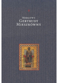 Modlitwy Gertrudy Mieszkówny