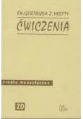 Święta Gertruda z Helfty Ćwiczenia