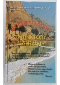 Morze martwe. Dar, który uzdrawia