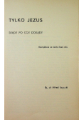 Tylko Jezus