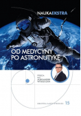 Nauka Ekstra Tom 15 Od medycyny po astronutykę