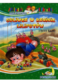 Guliwer w krainie liliputów i inne bajki