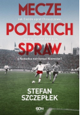 Mecze polskich spraw